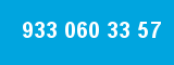 933 060 33 57